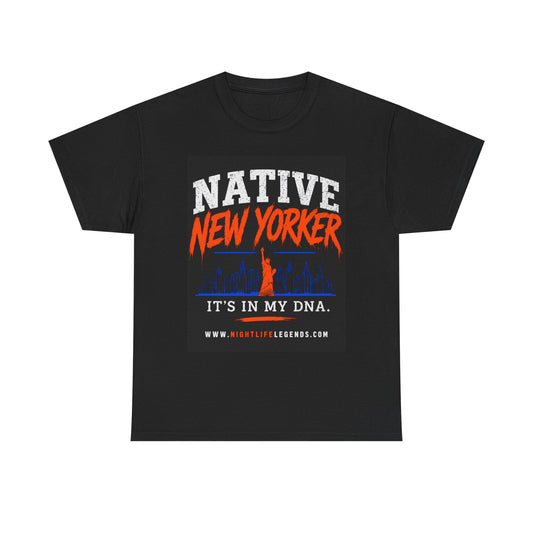 Native New Yorker T‑Shirt — "It's In My DNA" Graphic Tee