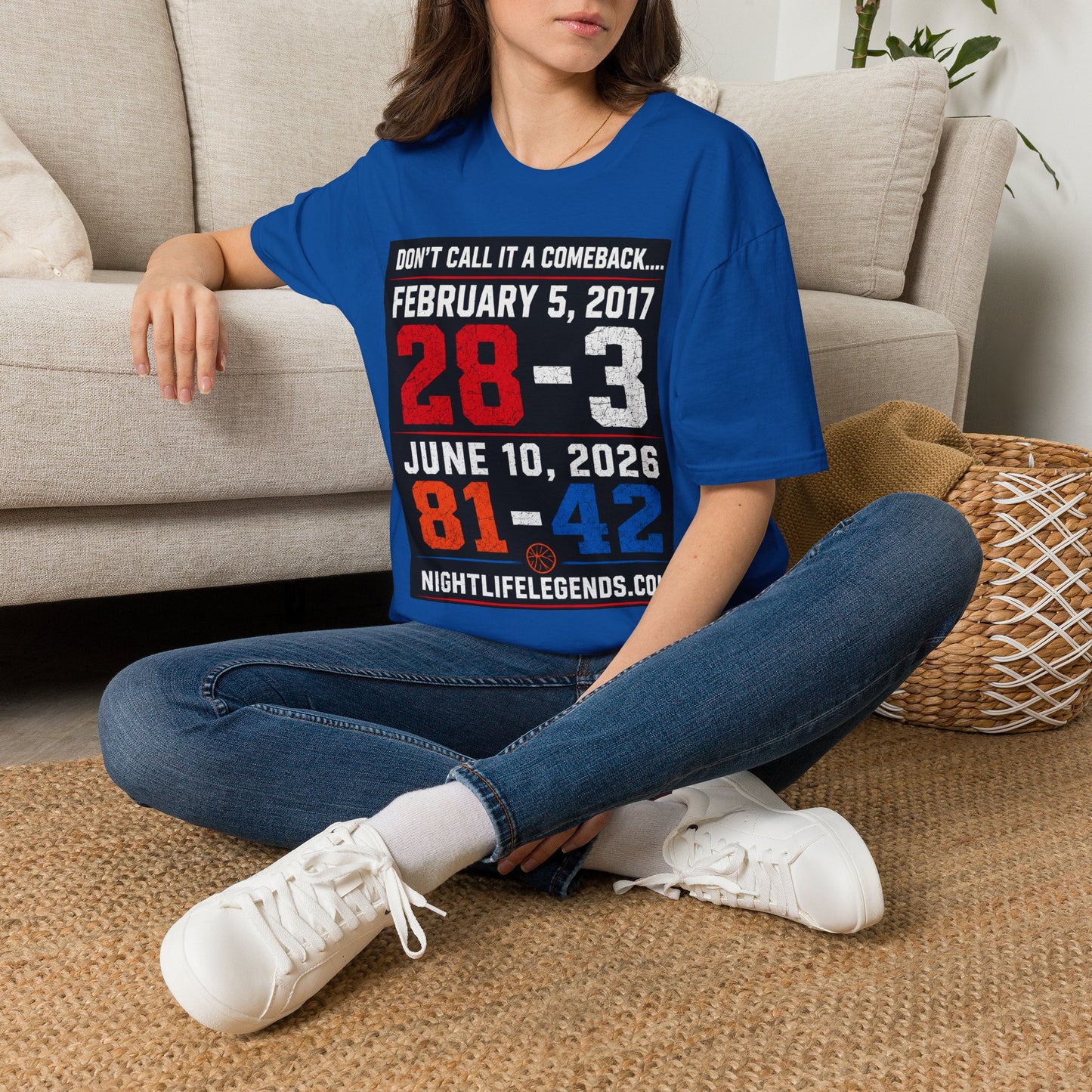T-Shirt — 'Don't Call It a Comeback' Sports Rivalry Tee (Feb 5, 2017 • 28-3; Jun 10, 2026 • 81-42)