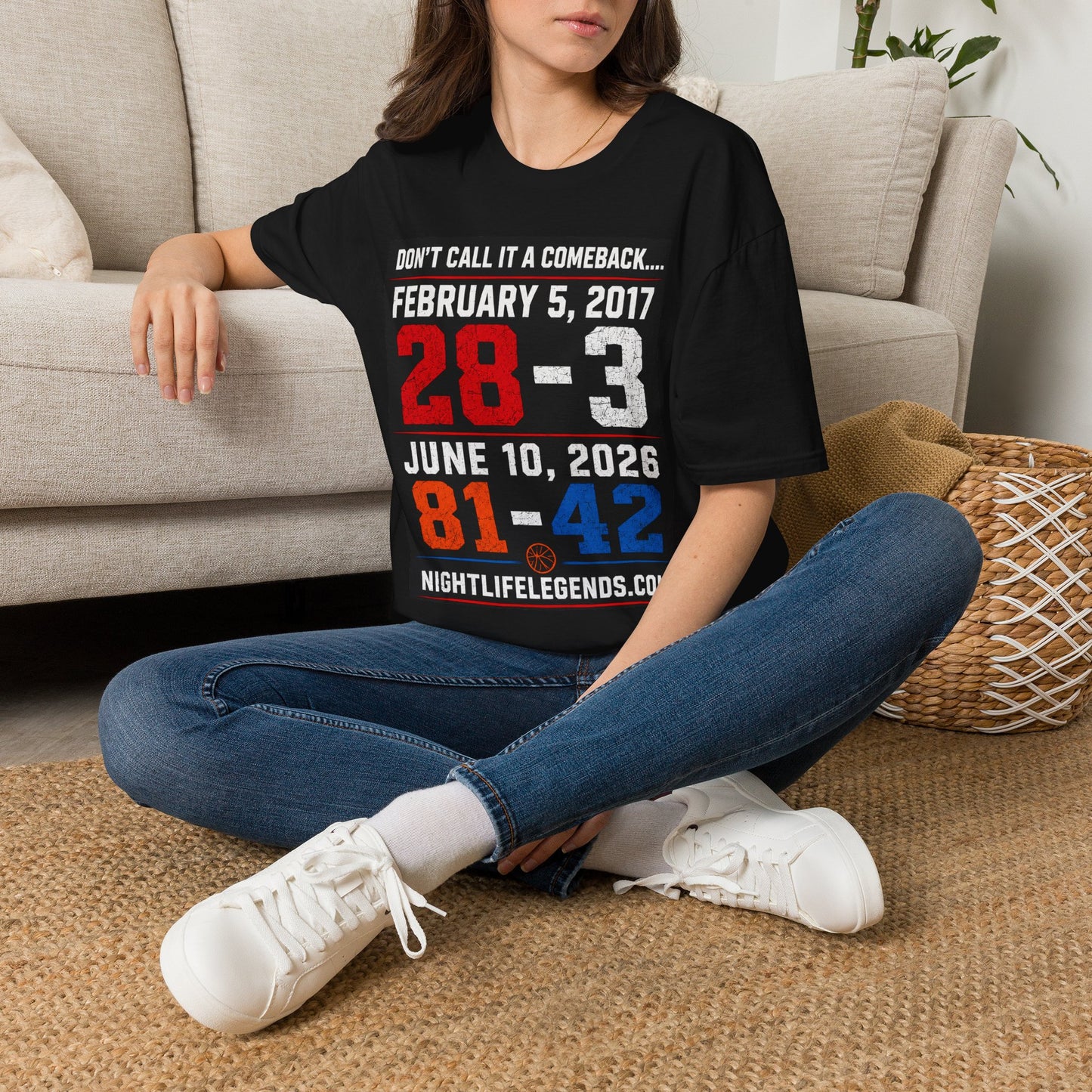 T-Shirt — 'Don't Call It a Comeback' Sports Rivalry Tee (Feb 5, 2017 • 28-3; Jun 10, 2026 • 81-42)