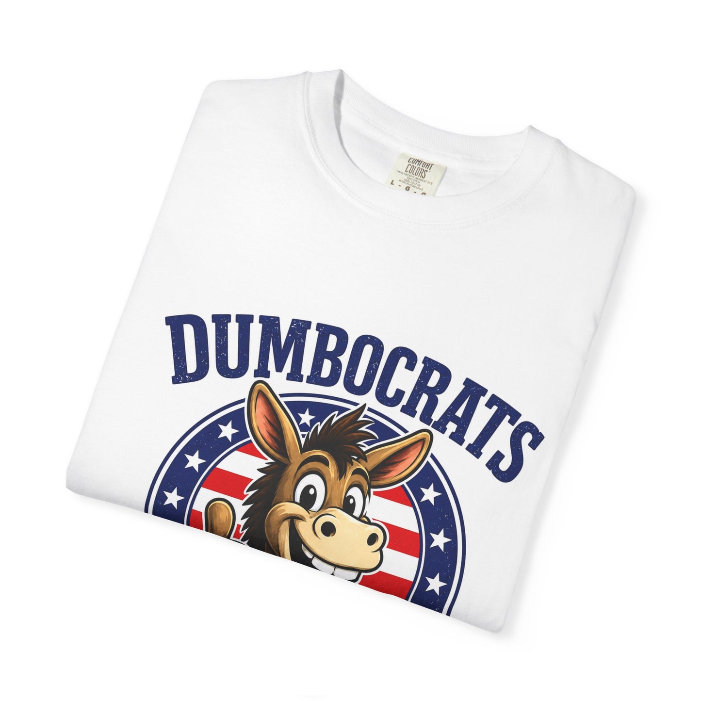 Dumbocrats 2026 Donkey Cartoon T-Shirt | Political Satire Tee